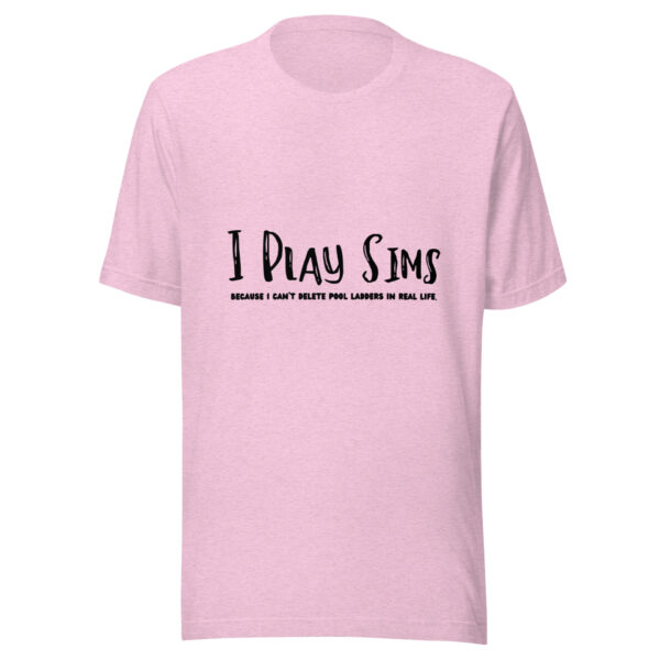 "I Play Sims" Unisex t-shirt - Image 2